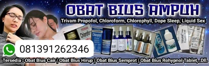 Jual 6 Obat Bius Asli 081391262346 Paling Ampuh Manjur Dan Aman Hitungan Detik Langsung Pingsan 